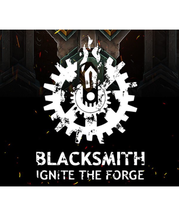 Blacksmith: Ignite the Forge Steam Key GLOBAL